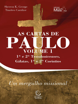 cover image of As cartas de Paulo--Volume 1--1ª e 2ª Tessalonicenses, Gálatas, 1ª e 2ª Coríntios--eBook